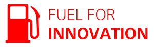 Fuel for Innovation